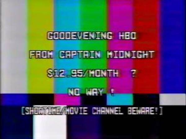 The Captain Midnight HBO broadcast signal interruption.